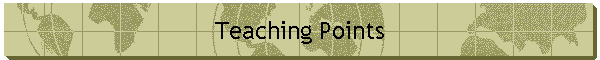 Teaching Points