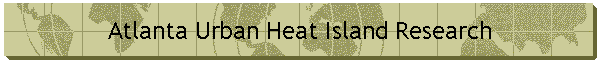 Atlanta Urban Heat Island Research